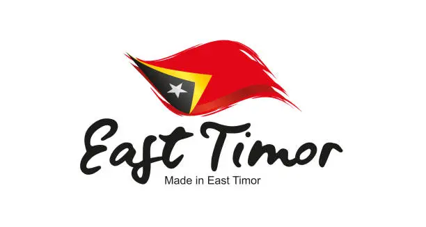 Vector illustration of Made in East Timor handwritten flag ribbon typography lettering logo label banner