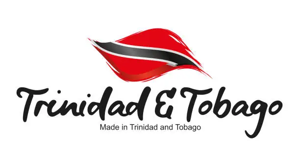 Vector illustration of Made in Trinidad and Tobago new handwritten flag ribbon typography lettering logo label banner