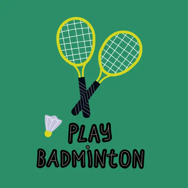Vector illustration of Badminton rackets and shuttlecock hand drawn background with text Play Badminton. Sport poster, vector flat illustration for design mobile, web app, flyer, paper, print, card, template
