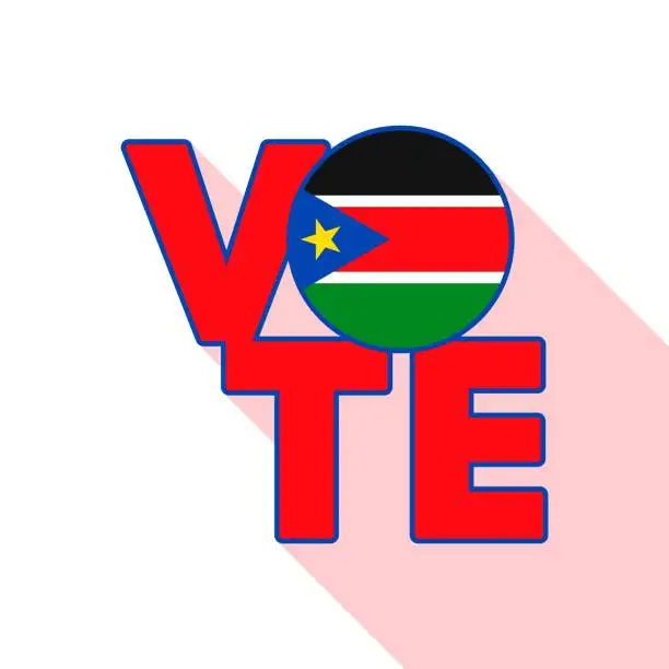 Vector illustration of Vote sign, postcard, poster. Banner with South Sudan flag. Vector illustration.