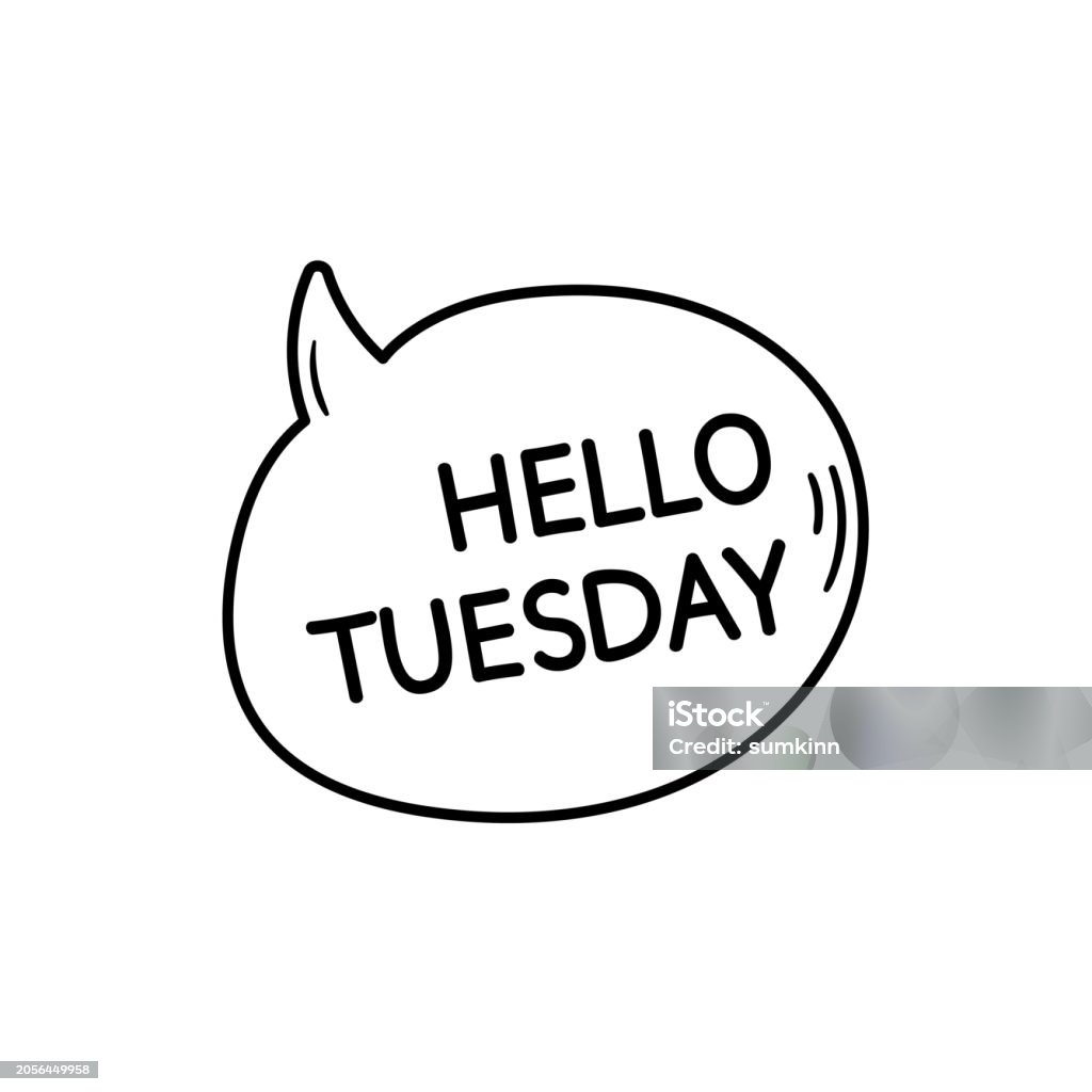 Hello Tuesday Rectangle Sign Hello Tuesday Phrase Stock Illustration - Download Image Now - Border ...