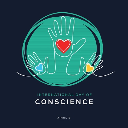 International Day of Conscience, held on 5 April.