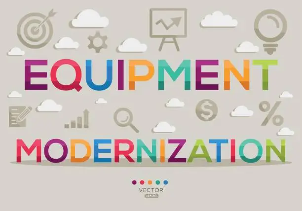 Vector illustration of Equipment modernization Text concept.