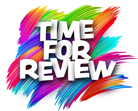 Time for review paper word sign with colorful spectrum paint brush strokes over white. Vector illustration.