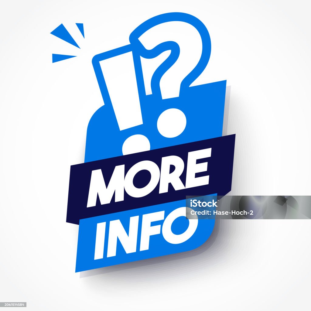 More Questions Sign Dynamic Label Question And Exclamation Mark And Text More Info Stock ...