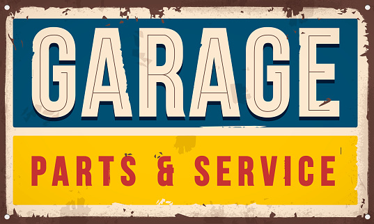 Rusted Old Retro Sign With Text Garage, Parts And Service