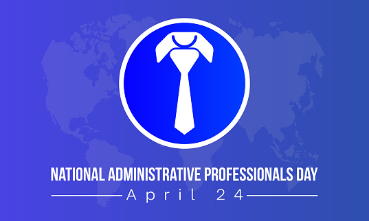 National Administrative Professionals Day celebrated every year of April 24, Vector banner, flyer, poster and social medial template design.