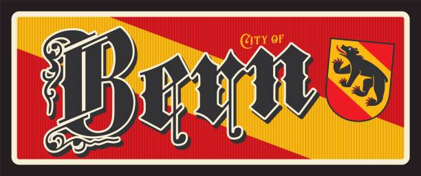 Bern Swiss city plate, travel sticker tin sign, vector luggage tag. Switzerland city tin sign and travel plaque with coat of arms bear, flag emblem. Berne facto capital of Switzerland