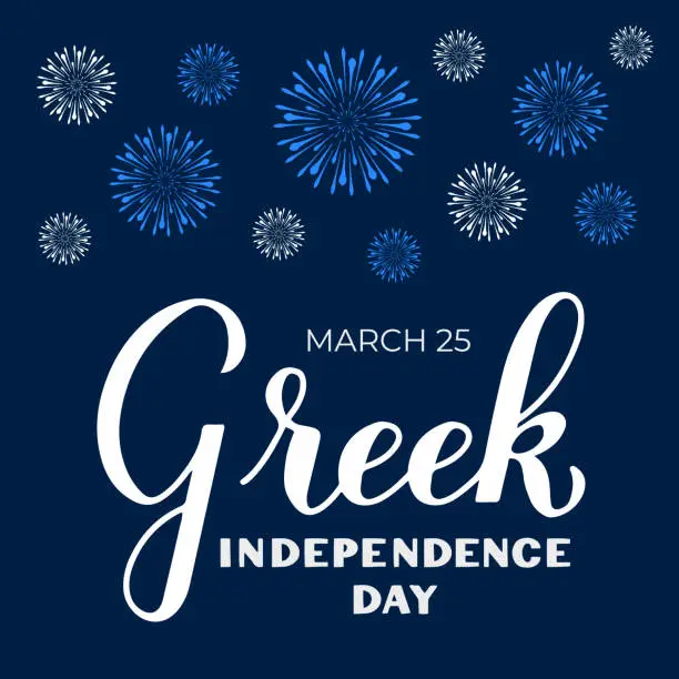 Vector illustration of Greece Independence Day typography. Greek National holiday celebrate on March 25. Vector template for banner, flyer, greeting card, postcard, etc.