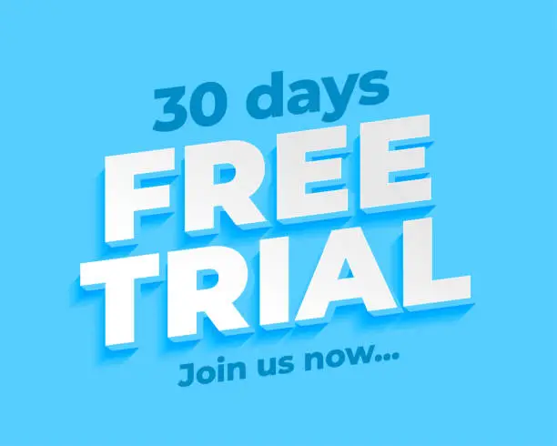 Vector illustration of 3d style free 30 days trial blue background design
