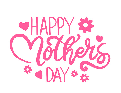 Happy Mother's Day Hand Lettering On A Transparent Background
