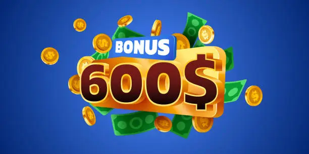 Vector illustration of 600 dollars bonus. Falling golden coins. Cashback or prize concept.