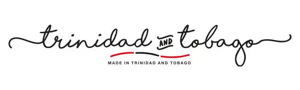 Vector illustration of Made in Trinidad and Tobago handwritten calligraphic lettering logo sticker flag ribbon banner