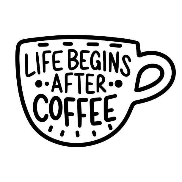 ilustraciones, imágenes clip art, dibujos animados e iconos de stock de life begins after coffee - black abstract engraved image coffee