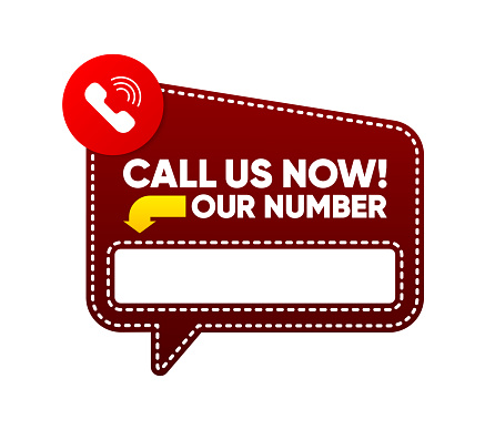 Call US Now button. Template for communication with support. Phone number in website header. Conspicuous sticker with phone number. Vector illustration