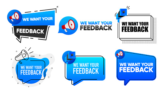 We Want Your Feedback. Megaphone label collection with text. Marketing and promotion. Vector Illustration