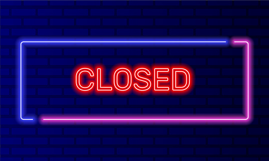 Neon sign closed in speech bubble frame on brick wall background vector. Light banner on the wall background. Closed button entrance is unavailable, design template, night neon signboard.