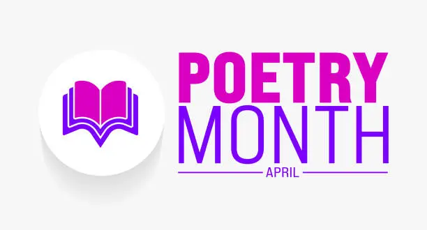 Vector illustration of April is National Poetry Month background template. Holiday concept. use to background, banner, placard, card, and poster design template with text inscription and standard color. vector illustration.