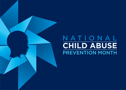 National Child Abuse Prevention Month. A time to raise awareness, protect children, and advocate for their safety and well-being.