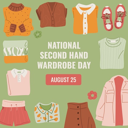 Colorful illustration promoting National Second Hand Wardrobe Day on August 25. Collection of second-hand clothing items are neatly arrayed against green background. Flat vector.