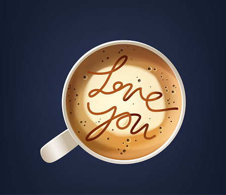 Heartwarming Coffee Cup Presents A Creamy Foam Art On Top, Intricately Inscribed With The Tender Words Love You, Offering A Warm Embrace In Every Sip. Realistic 3d Vector Illustration