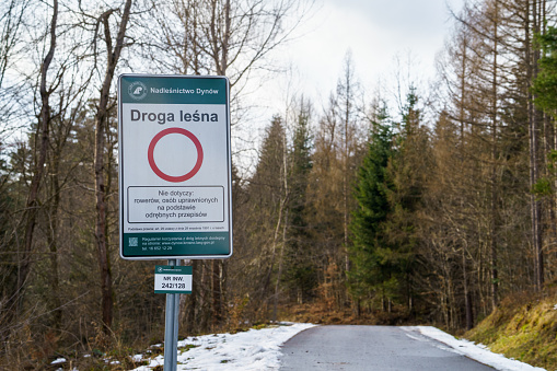 Borownica, Subcarpathian, Poland 
 - 04 February 2024 - Dynów Forest Inspectorate - road sign marking the prohibition of unauthorized entry to the forest road
