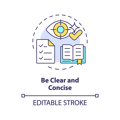 Be clear and concise multi color concept icon. Prompt engineering tips. Accurate and relevant information. Round shape line illustration. Abstract idea. Graphic design. Easy to use in article