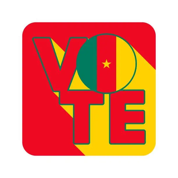 Vector illustration of Vote sign, postcard, poster. Banner with Cameroon flag. Vector illustration.