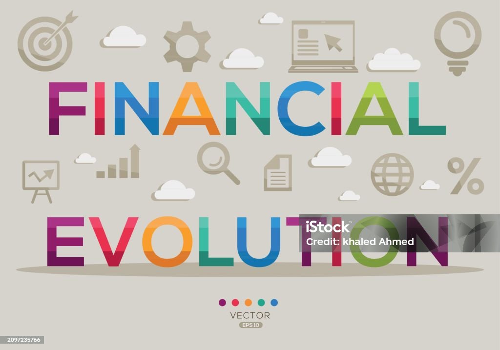 Financial Evolution Text Concept Stock Illustration - Download Image ...