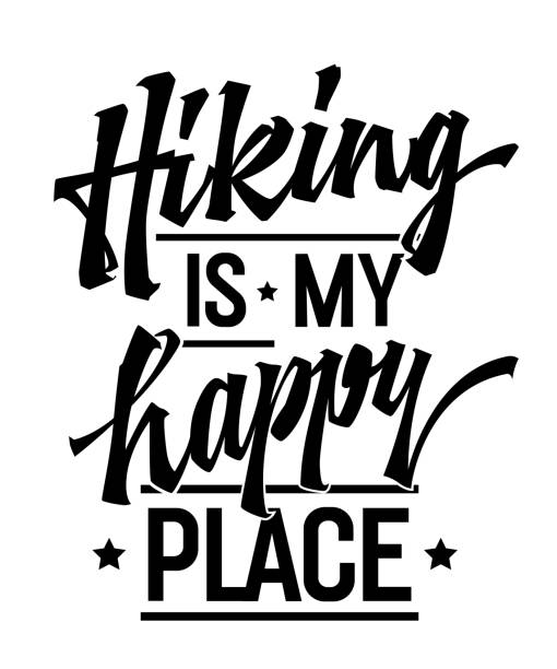 ilustrações de stock, clip art, desenhos animados e ícones de vibrant lettering design element, hiking is my happy place. typography element template suitable for any purpose. bold script captures the joy of finding solace in nature, inspiring outdoor activities - solace