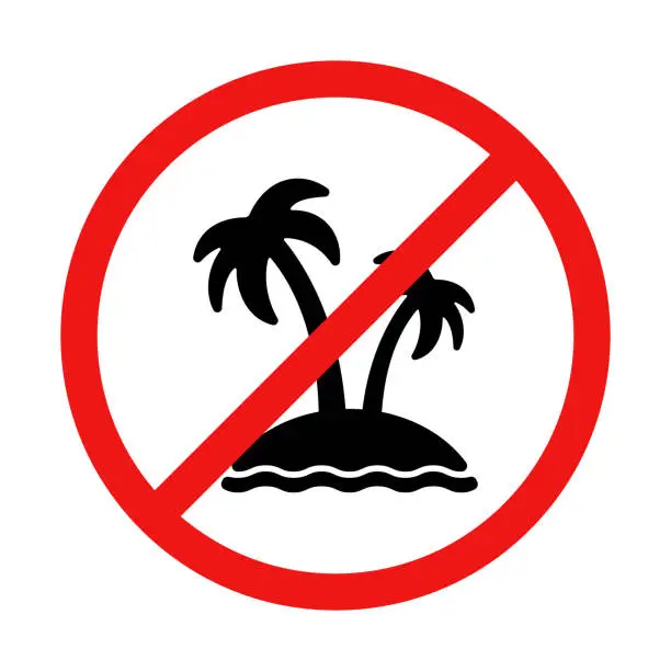 Vector illustration of Vector No Island Paradise Sign