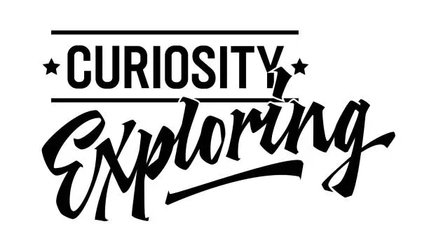 Vector illustration of Curiosity Exploring, bold lettering design. Isolated typography template with captivating calligraphy. Ignites the curiosity for new discoveries and adventures. Perfect for adventure-themed projects