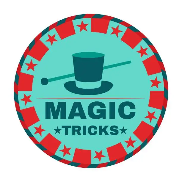 Vector illustration of Circus sticker. Magician tricks. Illusionist performance. Magic conjuror show. Fair entertainment. Magical wand. Mystery illusion event circle label. Retro logo. Vector emblem design