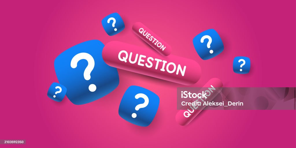 Poster With Questions A Poster With Question Marks A Question That Needs An Answer Elements ...