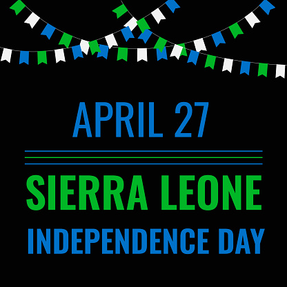 Sierra Leone Independence Day banner. National holiday on April 27. Vector template for typography poster, greeting card, flyer, sign, etc