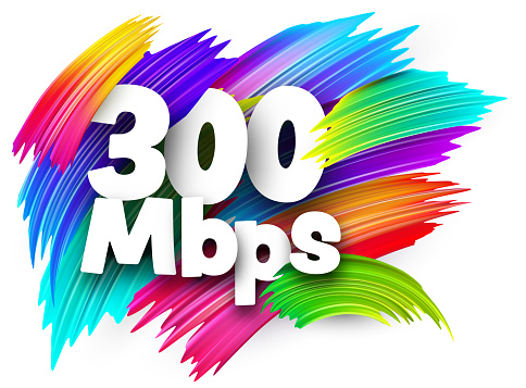 300 Mbps paper word sign with colorful spectrum paint brush strokes over white. Vector illustration.