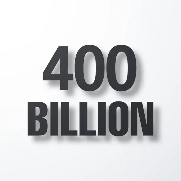 Vector illustration of 400 Billion. Icon with shadow on white background