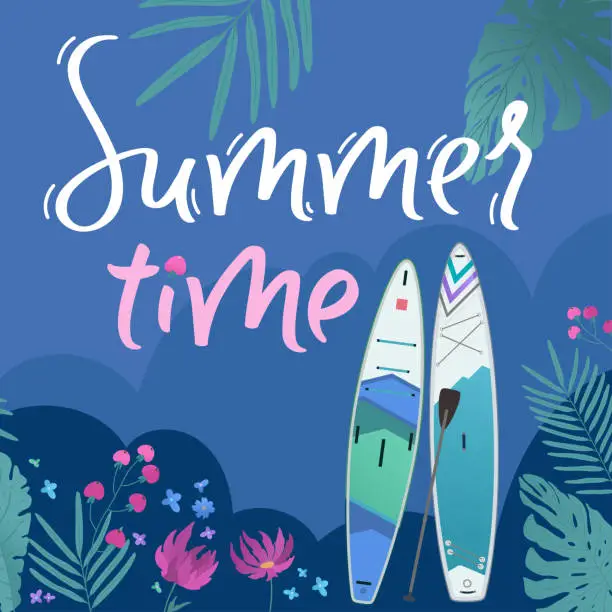 Vector illustration of Summer time text. Sup board, paddles on beach