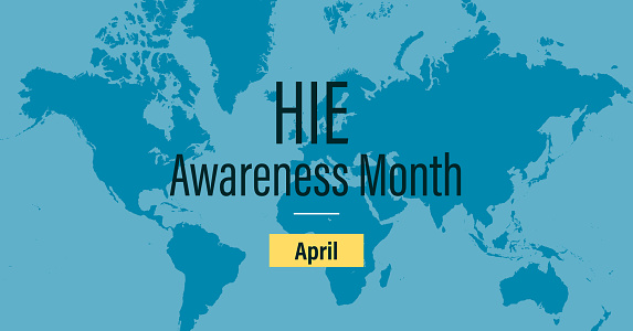 HIE Hypoxic Ischemic Encephalopathy Awareness Month poster banner. Perinatal asphyxia Brain damage caused by lack of oxygen. Background map silhouette on blue.
