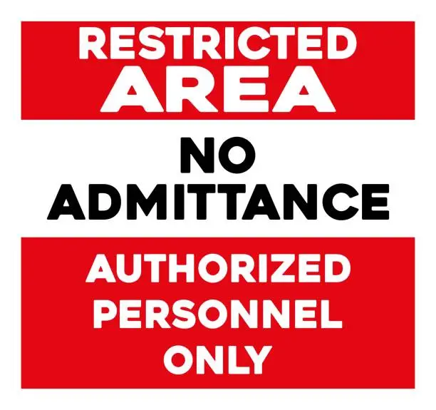 Vector illustration of Restricted area sign