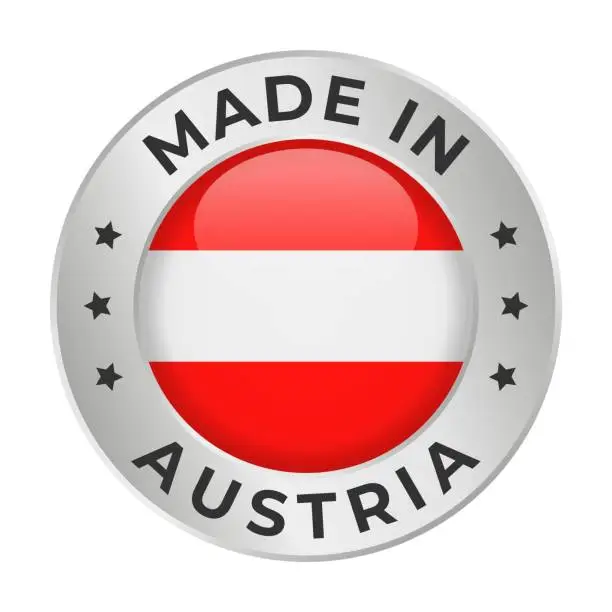 Vector illustration of Made in Austria - Vector Graphics. Round Silver Label Badge Emblem with Flag of Austria and Text Made in Austria. Isolated on White Background