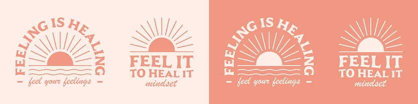 Feeling is healing lettering badge. Self love quotes mindset reminder advice to heal it feel your feelings. Boho retro pink girl aesthetic. Mental health text for women shirt design and print vector.