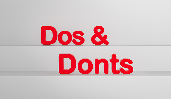 Dos and Donts. Red shiny plastic letters, gray background. Right or wrong, rules, instructions, choice, decisions. 3D illustration