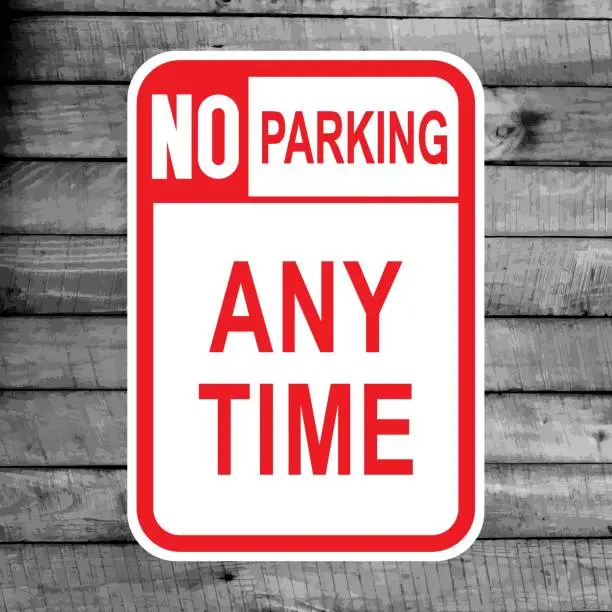 Vector illustration of Road sign do not parking any time