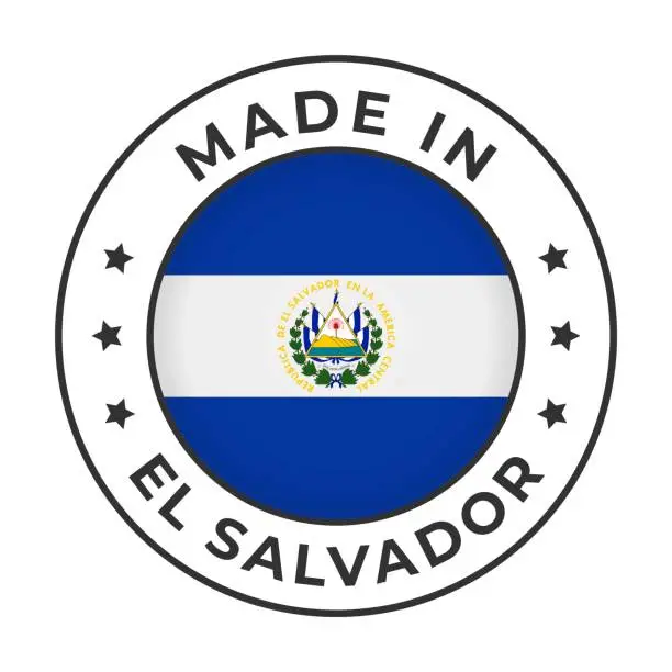 Vector illustration of Made in El Salvador - Vector Graphics. Round Simple Label Badge Emblem with Flag of El Salvador and Text Made in El Salvador. Isolated on White Background
