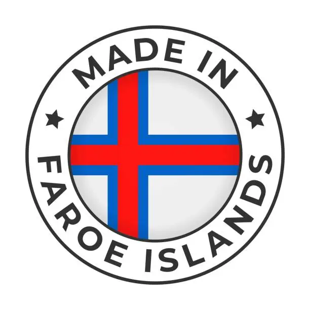 Vector illustration of Made in Faroe Islands - Vector Graphics. Round Simple Label Badge Emblem with Flag of Faroe Islands and Text Made in Faroe Islands. Isolated on White Background