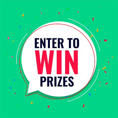 enter to win big prizes banner with chat bubble design vector