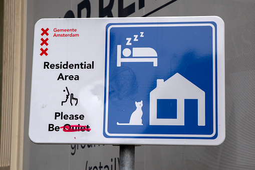 Close Up Sign Residential Area Please Be Quit Vandalized At Amsterdam The Netherlands 21-3-2024