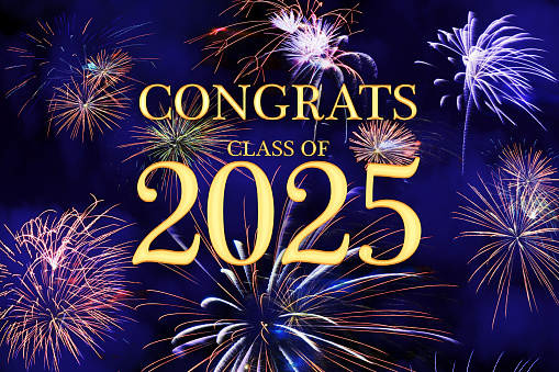 CONGRATS CLASS of 2025 lettering with beautiful fireworks on a night blue sky background. Can be used as a template for high school or college university graduate party, graduate invitations, card or banner.