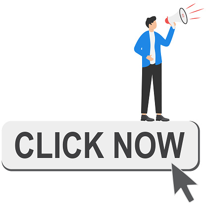 Call to action in online advertising, attention message or motivation for users to click ads banner or sign up on website concept, businessman with megaphone motivate user to click button now.